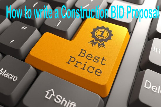 Construction BID Proposal Writing